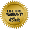 Lifetime Warranty - Waterproofing